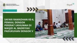 Safari Ramadhan ke-6, Pemkal Dengok Pererat Ukhuwah di Masjid Al Badriyah Padukuhan Dengok V